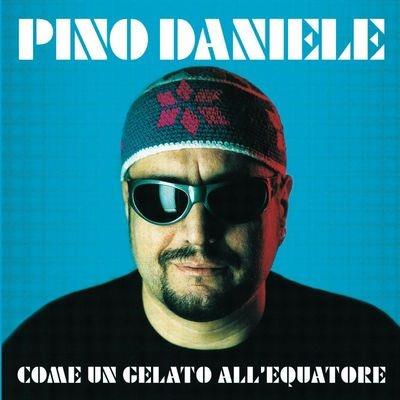 Come Un Gelato All'equatore - Vinile LP di Pino Daniele