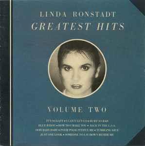 Greatest Hits Volume Two - CD Audio di Linda Ronstadt