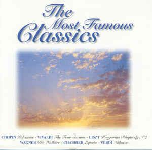 The Most Famous Classics - CD Audio