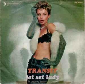 Jet Set Lady - Vinile 7'' di Transit