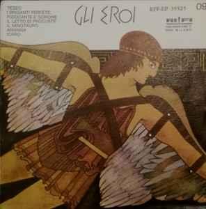 Cino Tortorella, Sandro Tuminelli: Gli Eroi - Vinile 7''