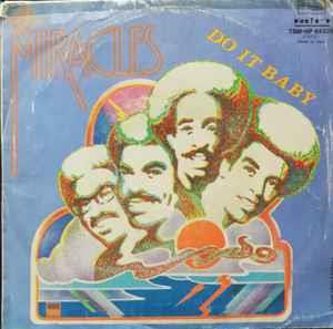 Do It Baby - Vinile 7'' di Miracles
