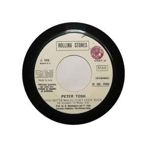 Peter Tosh / Darts: (You Gotta Walk) Don't Look Back / Medley Daddy Cool (The Girl Can't Help It) - Vinile 7''