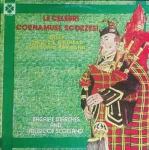 Shotts & Dykehead Caledonia Pipe Band: Le Celebri Cornamuse Scozzesi - Vinile LP