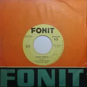 Fiorin Fiorello - Vinile 7'' di Franco Scarica