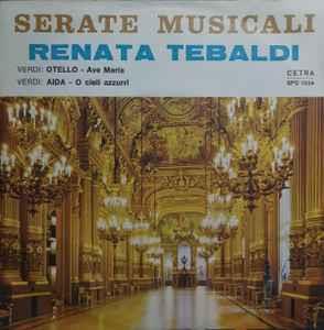 Otello / Aida - Vinile 7'' di Renata Tebaldi