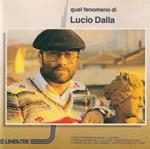 Quel Fenomeno Di Lucio Dalla