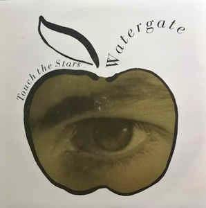 Watergate: Touch The Stars - Vinile 7''