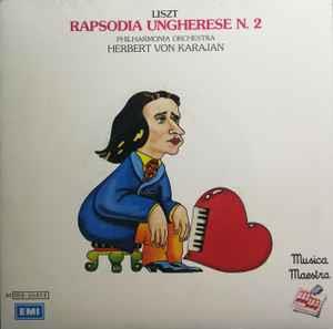 Rapsodia Ungherese N. 2 In Do Minore - Vinile 7'' di Franz Liszt,Herbert Von Karajan