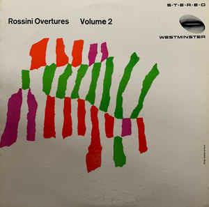 Rossini Overtures Volume 2 - Vinile LP di Gioachino Rossini