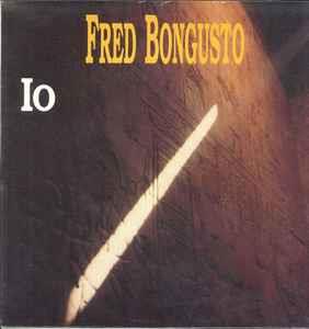 Io, Dopo I Giorni Degli Ázzimi - CD Audio di Fred Bongusto