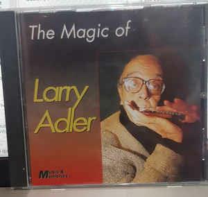 The Magic Of Larry Adler - CD Audio di Larry Adler