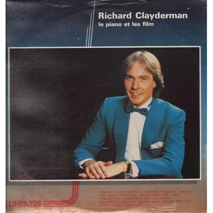 Le Piano Et Les Films - Vinile LP di Richard Clayderman