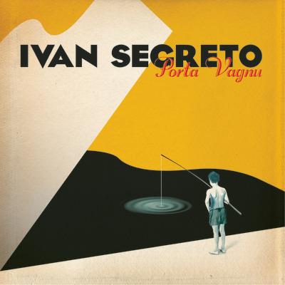 Porta Vagnu - CD Audio di Ivan Segreto