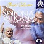 Sinfonia Vaticana (Colonna sonora) - CD Audio di Stelvio Cipriani