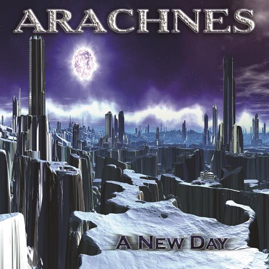 A New Day - CD Audio di Arachnes