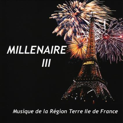 Musique Du 8o Regiment De Transmissions - Millenaire Iii - Musique De La Region Terre Ile De France - CD Audio