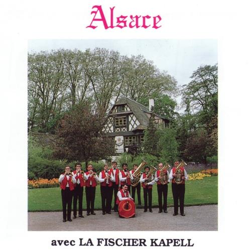 Fischer Kapell (La) - Alsace - CD Audio