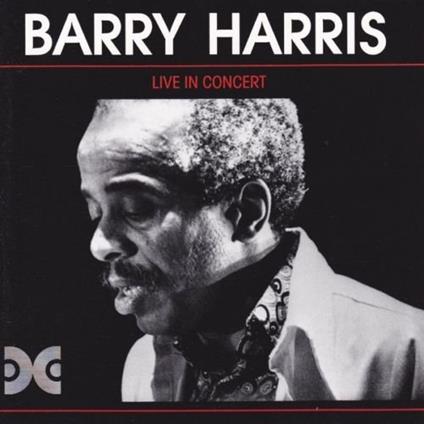Live In Concert (Import) - CD Audio di Barry Harris