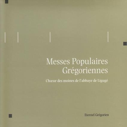 Messes Populaires Gregoriennes - CD Audio di Abbaye de Ligugé