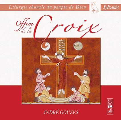 Office De La Croix - CD Audio di André Gouzes