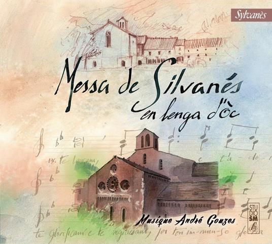 Messa De Silvanés En Lenga D'Òc - CD Audio di André Gouzes