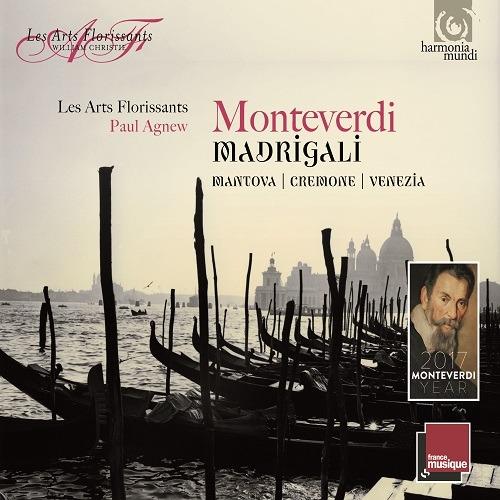 Madrigali. Cremona, Mantova, Venezia - CD Audio di Claudio Monteverdi,Les Arts Florissants,Paul Agnew