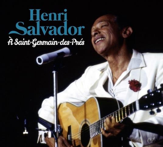 A Saint-Germain-Des-Pres - CD Audio di Henri Salvador