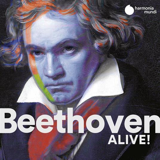 Beethoven Alive! - CD Audio di Ludwig van Beethoven