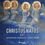 A Medieval Christmas. Hodie Christus Natus Est