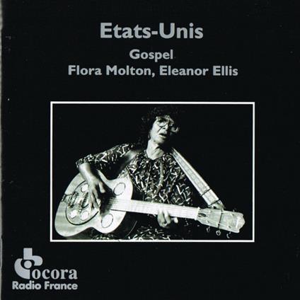 Etats-Unis Gspel - CD Audio di Flora Molton