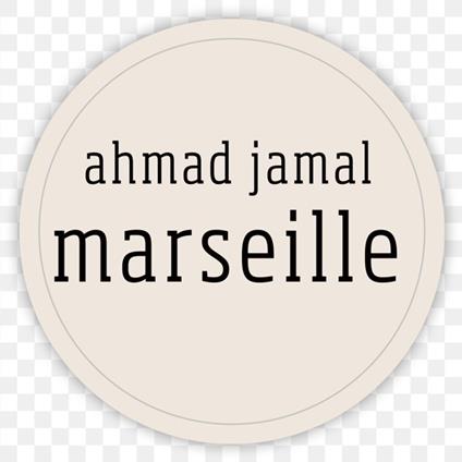 Marseille - CD Audio di Ahmad Jamal