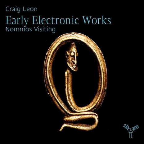 Early Electronic Works - CD Audio di Craig Leon