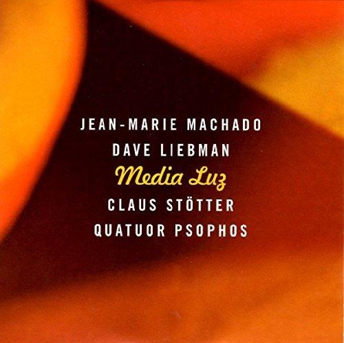 Media Luz - CD Audio di Jean-Marie-Dave Liebman Machado