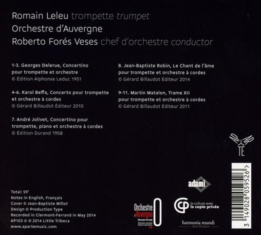 Concerti per tromba - CD Audio di Georges Delerue,André Jolivet,Jean-Baptiste Robin,Martin Matalon,Karol Beffa,Romain Leleu,Roberto Forés Veses - 2