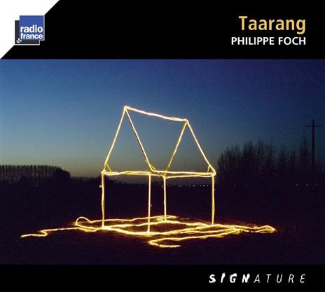 Philippe Foch - Taarang - CD Audio