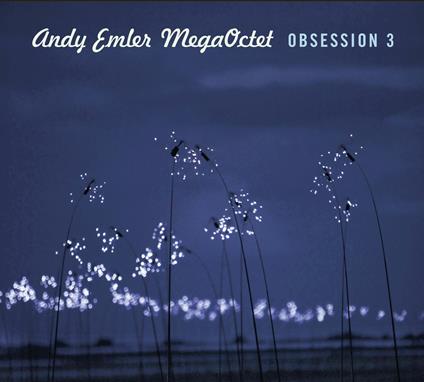 Obsession 3 - CD Audio di Andy Emler