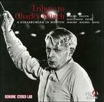 Tribute to Charles Munch - CD Audio di Boston Symphony Orchestra