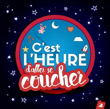 Cest l'heure de se coucher - CD Audio di Henri Dès