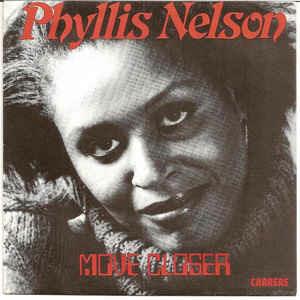 Move Closer - Vinile 7'' di Phyllis Nelson