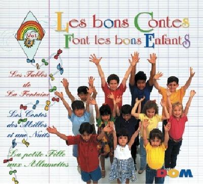 Bons Contes Font Les Bons Enfants 2 - CD Audio