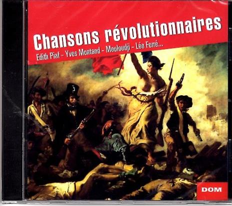 Chansons Revolutionnaires - CD Audio