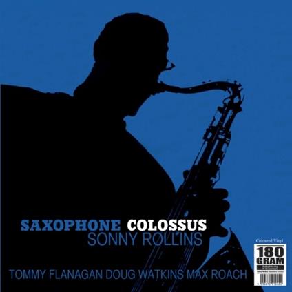 Saxophone Colossus - Vinile LP di Sonny Rollins