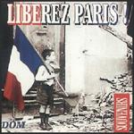 Liberez Paris!