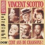 Vincent Scotto - CD Audio di Vincent Scotto