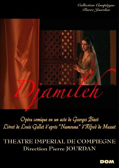 Djamileh - DVD di Georges Bizet