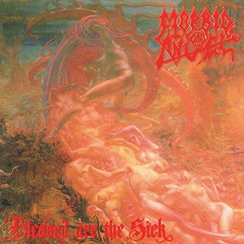 Blessed Are The Sick - CD Audio di Morbid Angel