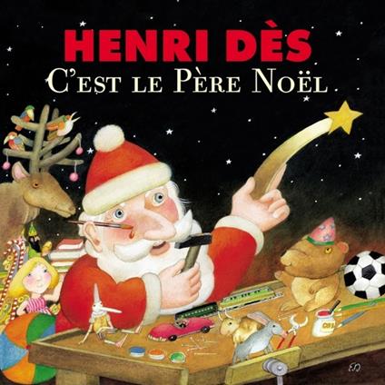 C'est le pere Noel - CD Audio di Henri Dès