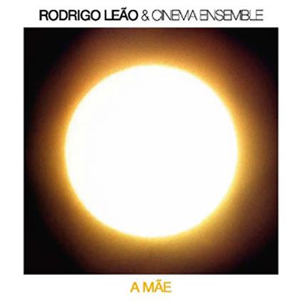 A Mae - CD Audio di Rodrigo Leão,Cinema Ensemble