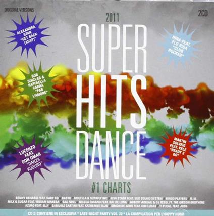 Super Hits Dance 2011 #1 Charts - CD Audio